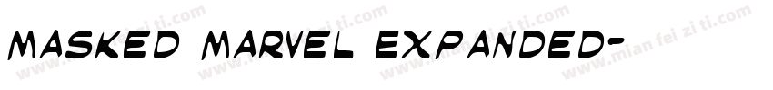 Masked Marvel Expanded字体转换